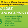 Valdez Landscaping LLC